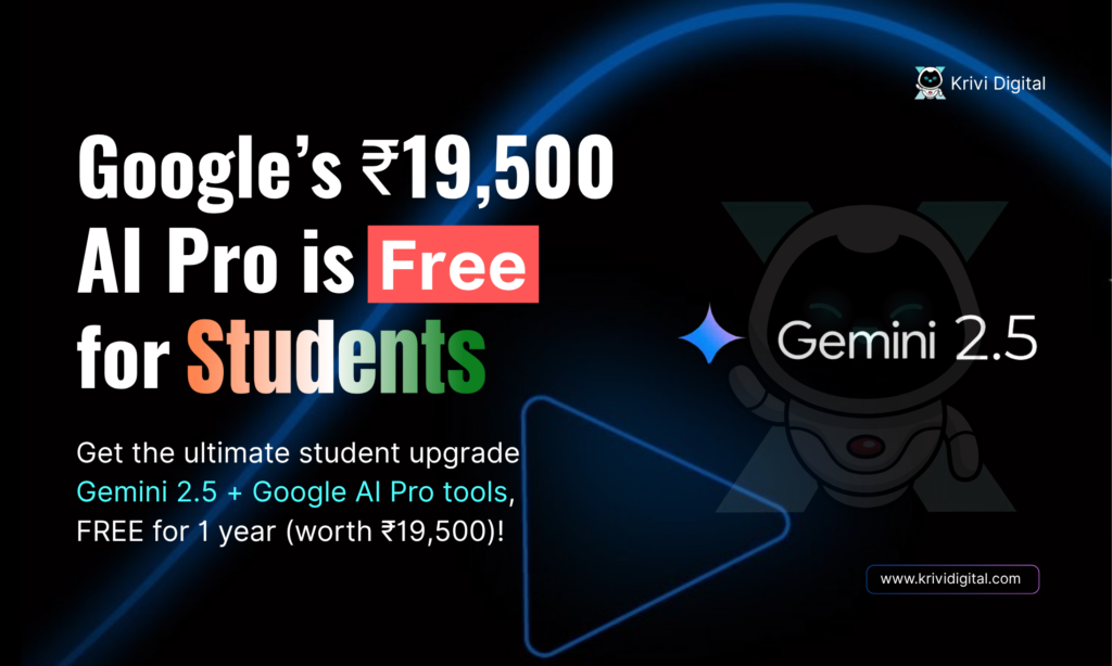 Google Gemini AI Pro Free for Students - Krivi Digital