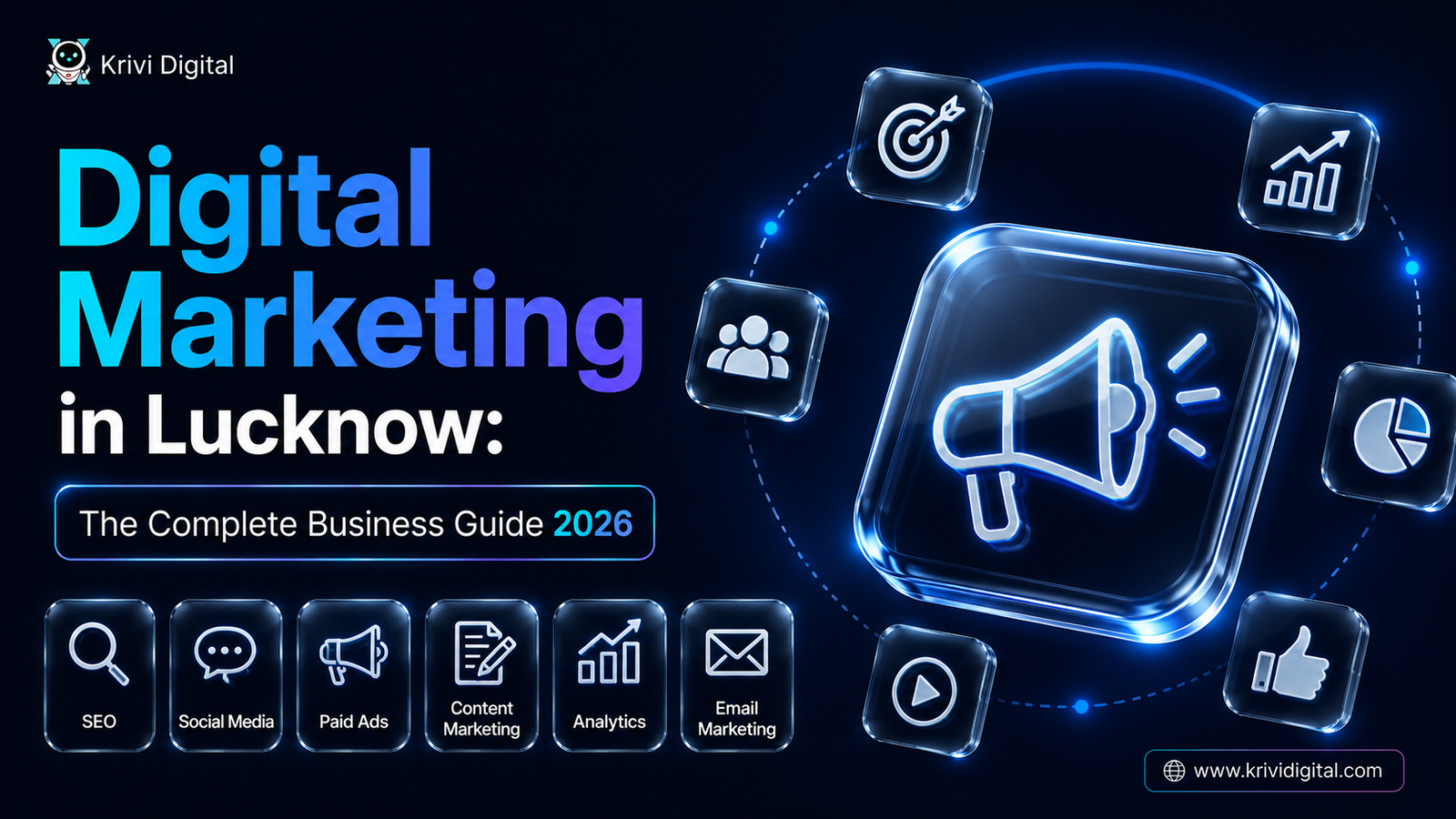 Digital Marketing in Lucknow: The Complete Guide 2026